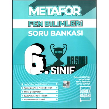 Gerçek Başarı Yayınları Metafor 6. Fen Bilimleri Soru Bankası